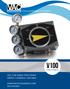 VALVE ACCESSORIES & CONTROLS V100 POSITIONER VAC V100 SERIES POSITIONER SIMPLE DURABLE RELIABLE