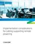 Implementation considerations for cabling supporting remote powering