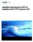 Installation Instructions for SAS 9.4 Installation Kit for FTP Format on z /OS