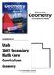 correlated to the Utah 2007 Secondary Math Core Curriculum Geometry