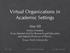 Virtual Organizations in Academic Settings