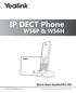 IP DECT Phone W56P & W56H. Quick Start Guide(V81.10)  Applies to firmware version or later.