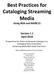 Best Practices for Cataloging Streaming Media