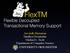 FlexTM. Flexible Decoupled Transactional Memory Support. Arrvindh Shriraman Sandhya Dwarkadas Michael L. Scott Department of Computer Science
