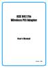 IEEE n Wireless PCI Adapter. User s Manual