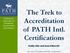 The Trek to Accreditation of PATH Intl. Certifications