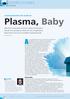 Plasma, Baby. As a non-programmer, I have an insane amount of respect for COVER STORIES. Plasmoids. Plasmoids. Creating plasmoids with JavaScript