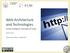Web Architecture and Technologies