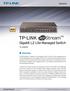 TP-LINK. Gigabit L2 Lite Managed Switch NEW. Overview. Datasheet TL-SG3210.