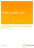 WNE CLIENT V5.0 INSTALLATION AND CONFIGURATION GUIDE (FIRST TIME) Date of issue: 09 August 2011 Document Version 0.9