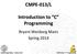 CMPE-013/L. Introduction to C Programming