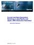 Current and Next-Generation Switching in Asia/Pacific and Japan, 2003 (Executive Summary) Executive Summary