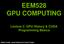 EEM528 GPU COMPUTING