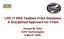 LPD 17 PRA Testbed VV&A Database: A Disciplined Approach for VV&A. Vincent M. Ortiz AVW Technologies 9 March, 2006