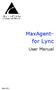 MaxAgent. for Lync. User Manual