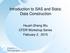 Introduction to SAS and Stata: Data Construction. Hsueh-Sheng Wu CFDR Workshop Series February 2, 2015