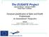 The EUSAFE Project Giancarlo Bianchi Chairman ENSHPO Eusafe Project Coordinator