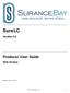 SureLC. Producer User Guide. Version 2.0. Web Version. Revision: June 15, , SuranceBay, L.L.C. 1