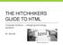 THE HITCHHIKERS GUIDE TO HTML