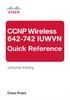 CCNP Wireless ( IUWVN) Quick Reference