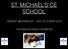 ST. MICHAEL S CE SCHOOL