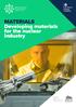 MATERIALS Developing materials for the nuclear industry
