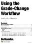Using the Grade-Change Workflow