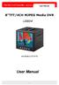 User Manual. 8 TFT/4CH MJPEG Media DVR LR804. 4ch Media LCD DVR. User Manual