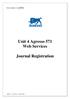 Unit 4 Agresso 571 Web Services. Journal Registration