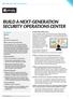 BUILD A NEXT-GENERATION SECURITY OPERATIONS CENTER