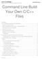 Command Line Build Your Own C/C++ Files