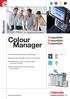Colour Manager. Brochure. n High speed, high performance, excellent quality. n Future proofed technology to improve your productivity