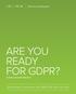 ARE YOU READY FOR GDPR?
