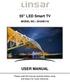 55 LED Smart TV MODEL NO.: 55UHD110 USER MANUAL