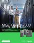MGE Galaxy /300/400/500 kva Power efficiency for business continuity. schneider-electric.com