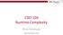 CSCI 104 Runtime Complexity. Mark Redekopp David Kempe