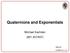 Quaternions and Exponentials