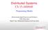 Distributed Systems CS /640