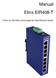 Manual Elinx EIR408-T. 8 Port-10/100/1000 Unmanaged Din Rail Ethernet Switch