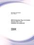 IBM Intelligent Video Analytics Version 2 Release 0. IBM IVA Integration Plug-in for Genetec Security Center 5.5sr5 Installation and enablement IBM