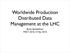 Worldwide Production Distributed Data Management at the LHC. Brian Bockelman MSST 2010, 4 May 2010
