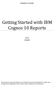 Getting Started with IBM Cognos 10 Reports