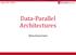 Data-Parallel Architectures