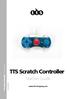 TTS Scratch Controller. Teacher Guide.  1 TTS Scratch Controller - Teacher Guide. Product Code: EL00530