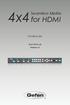 4x4. for HDMI. Seamless Matrix. Audio EXT-HD-SL-444. User Manual. Release A2