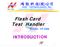 Flash Card Test Handler