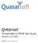 Q Kernel. Thread-Metric RTOS Test Suite. Version Q Kernel is a product of Quasarsoft Ltd.