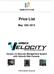 Price List May 10th 2013 Version 3.5 Security Management System with Velocity Web Console 2013 Identive Group Inc.