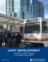 JOINT DEVELOPMENT. Partnering to Build Complete Communities Near Transit