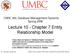 Lecture 10 - Chapter 7 Entity Relationship Model